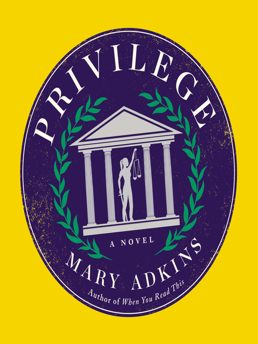 Title details for Privilege by Mary Adkins - Available